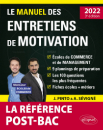 Le Manuel des entretiens de motivation « POST-BAC » - Concours aux écoles de commerce - Édition 2022