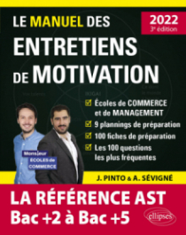 Le Manuel des entretiens de motivation « AST / Admissions Parallèles » - Concours aux écoles de commerce - Édition 2022