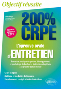 L'épreuve orale d'entretien - Éducation physique et sportive, développement et psychologie de l’enfant - Motivation et aptitude à se projeter dans le métier