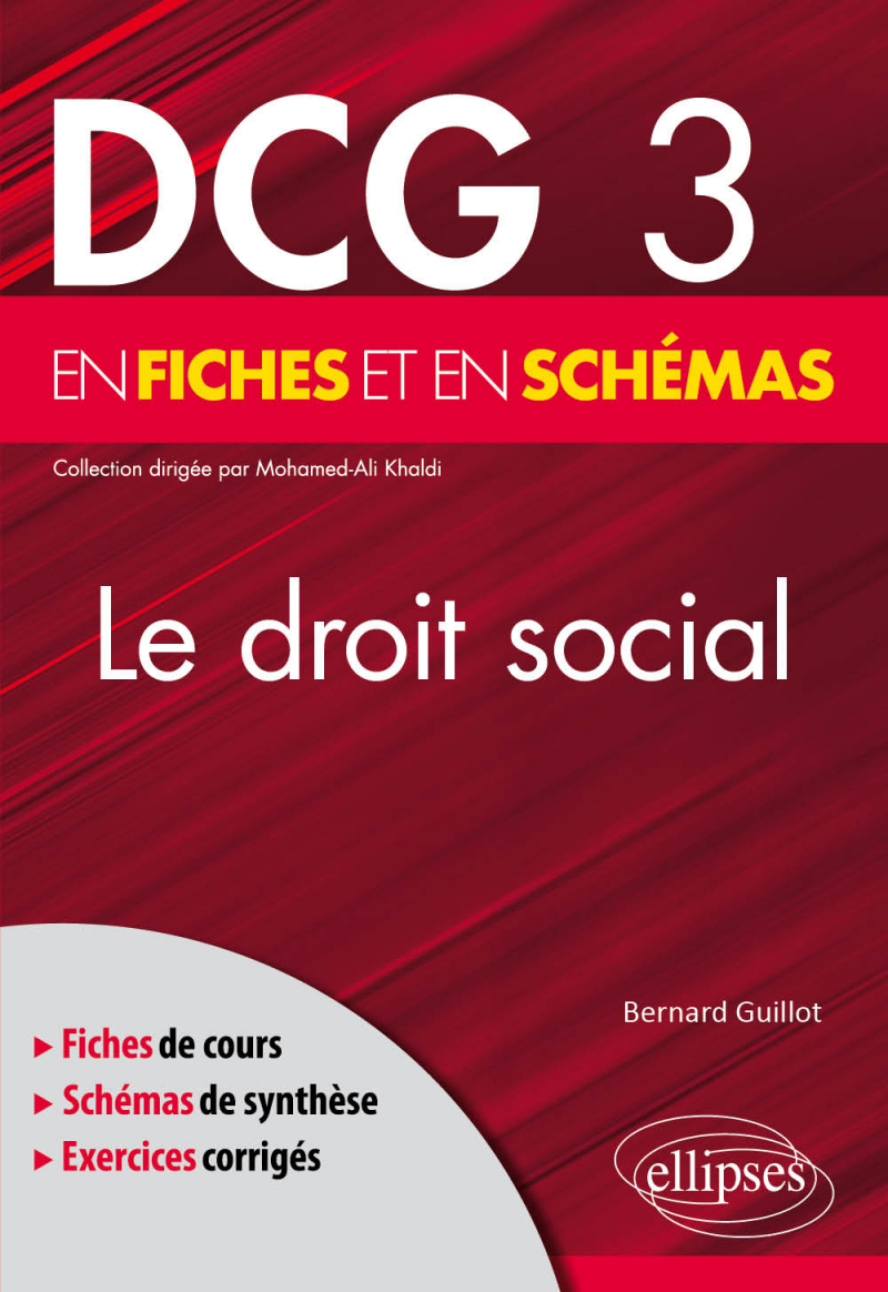 DCG 3 - Le Droit social en fiches et en schémas