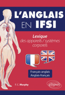 L'anglais en IFSI - Lexique des appareils / systèmes corporels