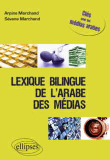 Lexique bilingue de l'arabe des médias