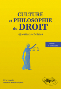 Culture et philosophie du Droit : questions choisies - Licence et concours