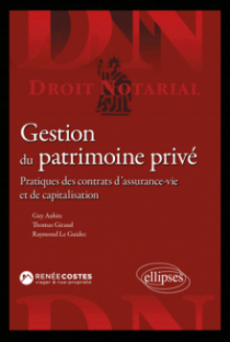 Gestion du patrimoine privé - Pratiques des contrats d’assurance-vie et de capitalisation