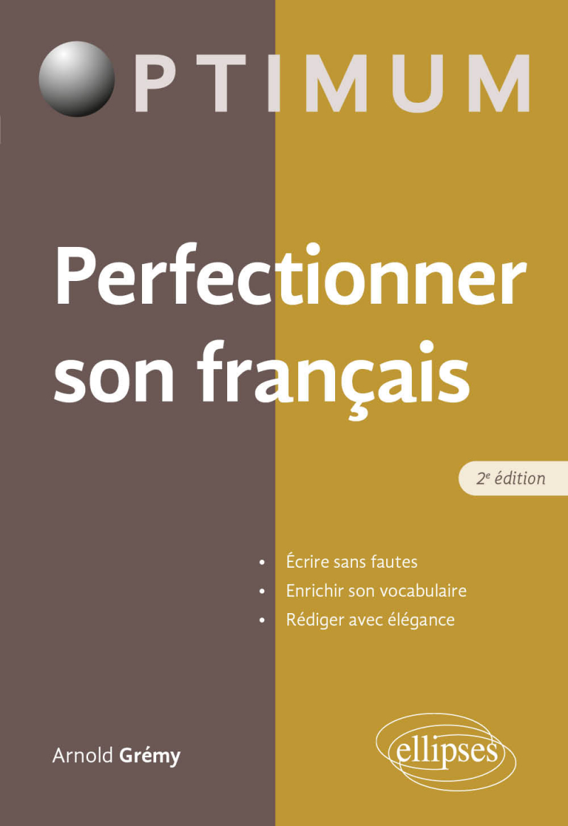 Perfectionner son français - 2e édition