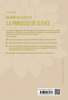 Français, Première. L’œuvre et son parcours : Madame de Lafayette, La Princesse de Clèves, parcours "Individu, morale et société"