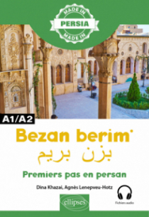 Bezan berim - Premiers pas en persan - A1/A2