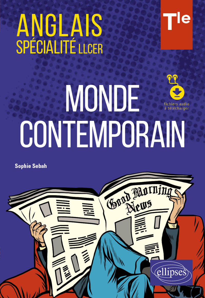 Anglais. Spécialité LLCER. Anglais, monde contemporain classe de