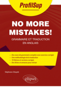 No more mistakes! - Grammaire et traduction en anglais