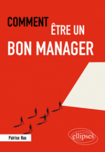 Comment être un bon manager