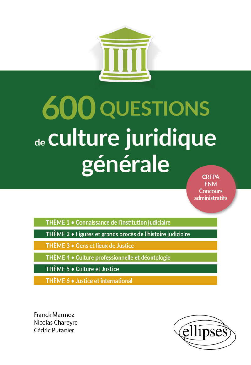 600 questions de culture juridique générale