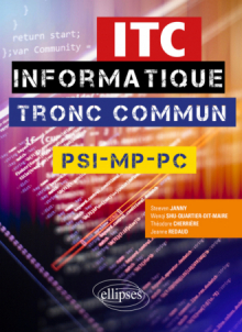Informatique tronc commun - ITC - PSI, MP, PC