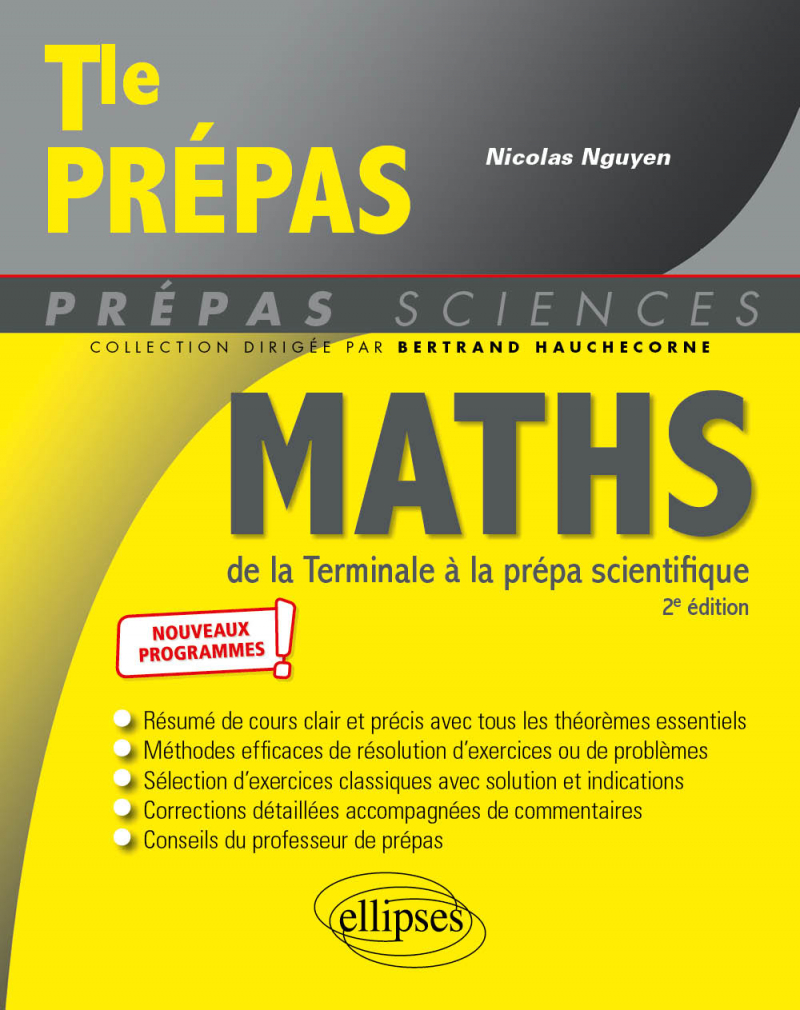 Mathématiques de la Terminale à la prépa scientifique - nouveaux programmes - 2e édition