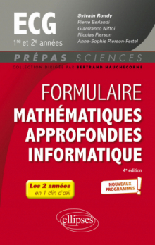 Formulaire Mathématiques approfondies - Informatique - ECG 1re et 2e années - Programme 2022 - 4e édition