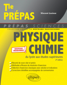 Physique-chimie du lycée aux études supérieures - Nouveaux programmes - 2e édition