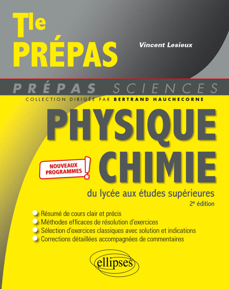 Physique-chimie du lycée aux études supérieures - Nouveaux programmes - 2e édition