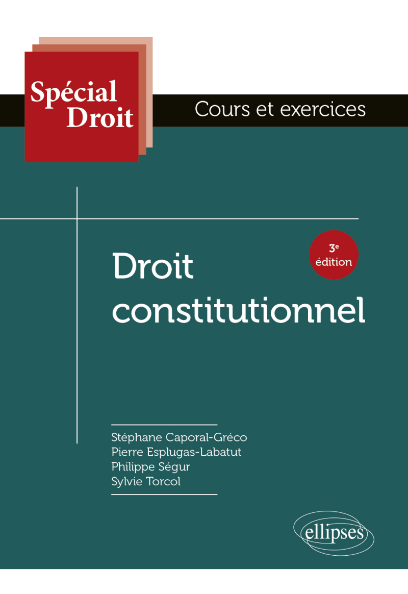 Droit constitutionnel - 3e édition