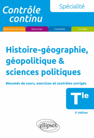 Spécialité Histoire-géographie, géopolitique & sciences politiques - Terminale - 2e édition