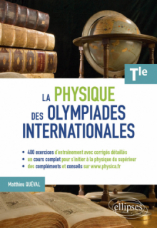 La physique des olympiades internationales - Terminale