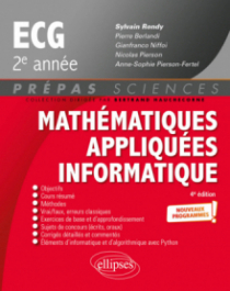 Mathématiques appliquées - Informatique - prépas ECG 2e année - Programme 2022 - 4e édition