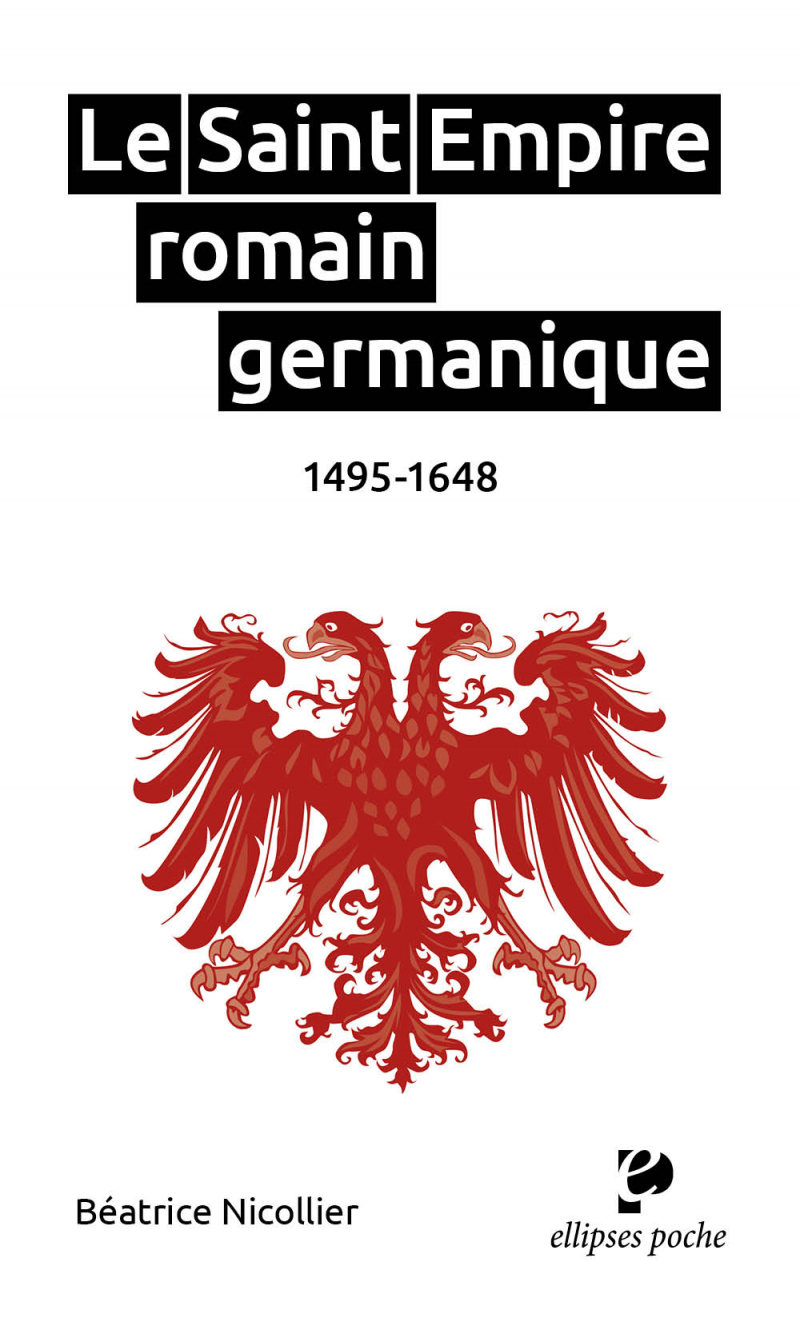 Le Saint Empire romain germanique - 1495-1648