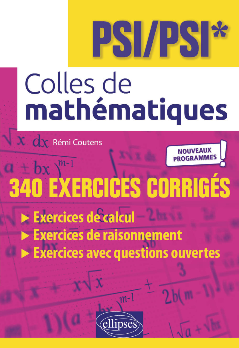 Colles de Mathématiques - PSI/PSI* - Programme 2022 - 2e édition