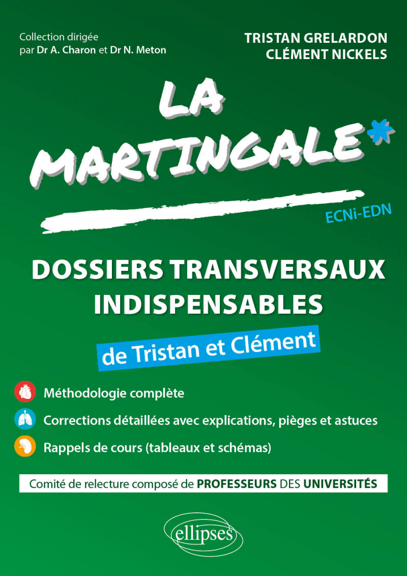 Les dossiers transversaux indispensables à l'ECNI de Tristan et Clément - Volume 4
