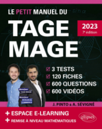 Le Petit Manuel du TAGE MAGE – 3 tests blancs + 120 fiches de cours + 600 questions + 600 vidéos – édition 2023 - édition 2023