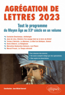 Agrégation de Lettres 2023 - Tout le programme du Moyen Age au XXe siècle en un volume.