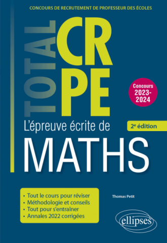 Réussir l’épreuve écrite de mathématiques - CRPE - Concours 2023-2024 - 2e édition