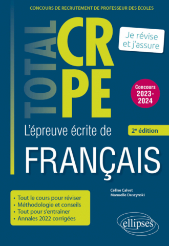 Réussir l’épreuve écrite de français - CRPE - Concours 2023-2024 - 2e édition - 2e édition