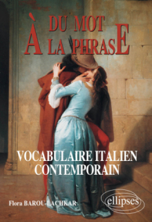 Du mot à la phrase - Vocabulaire italien contemporain