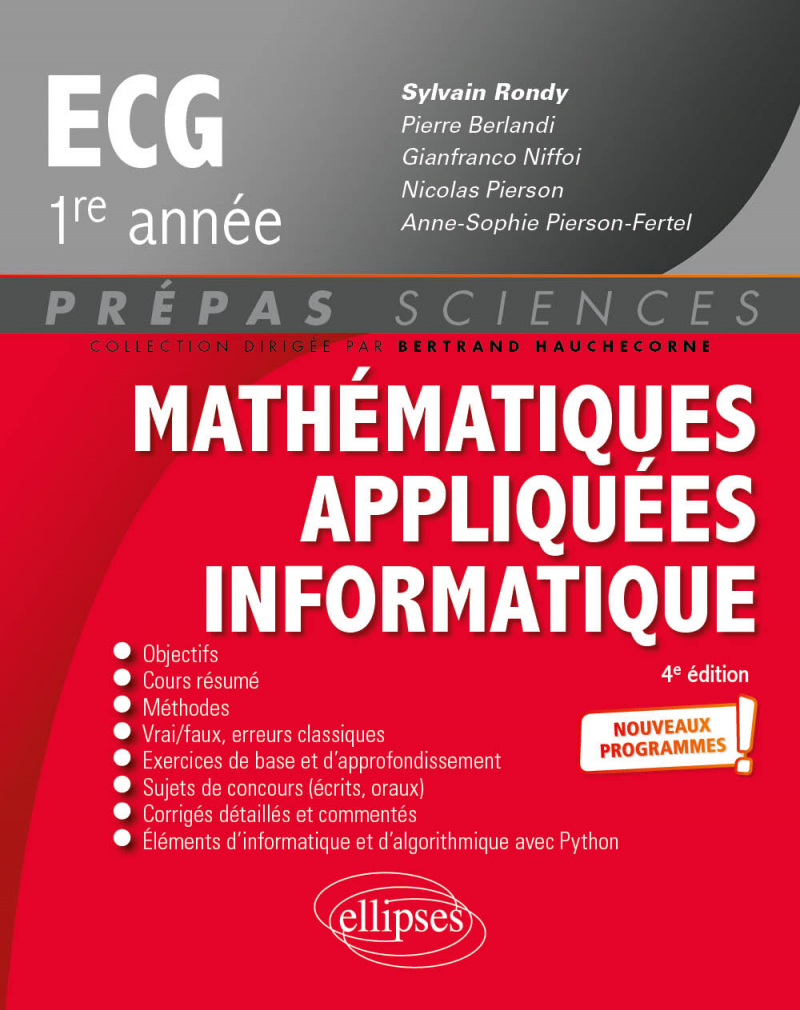 Mathématiques appliquées - Informatique - prépas ECG 1re année - Nouveaux programmes - 4e édition