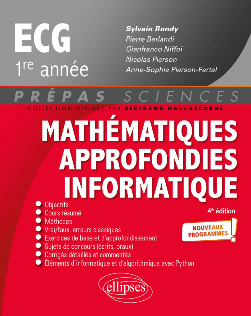 Mathématiques approfondies - Informatique - prépas ECG 1re année - Nouveaux programmes - 4e édition
