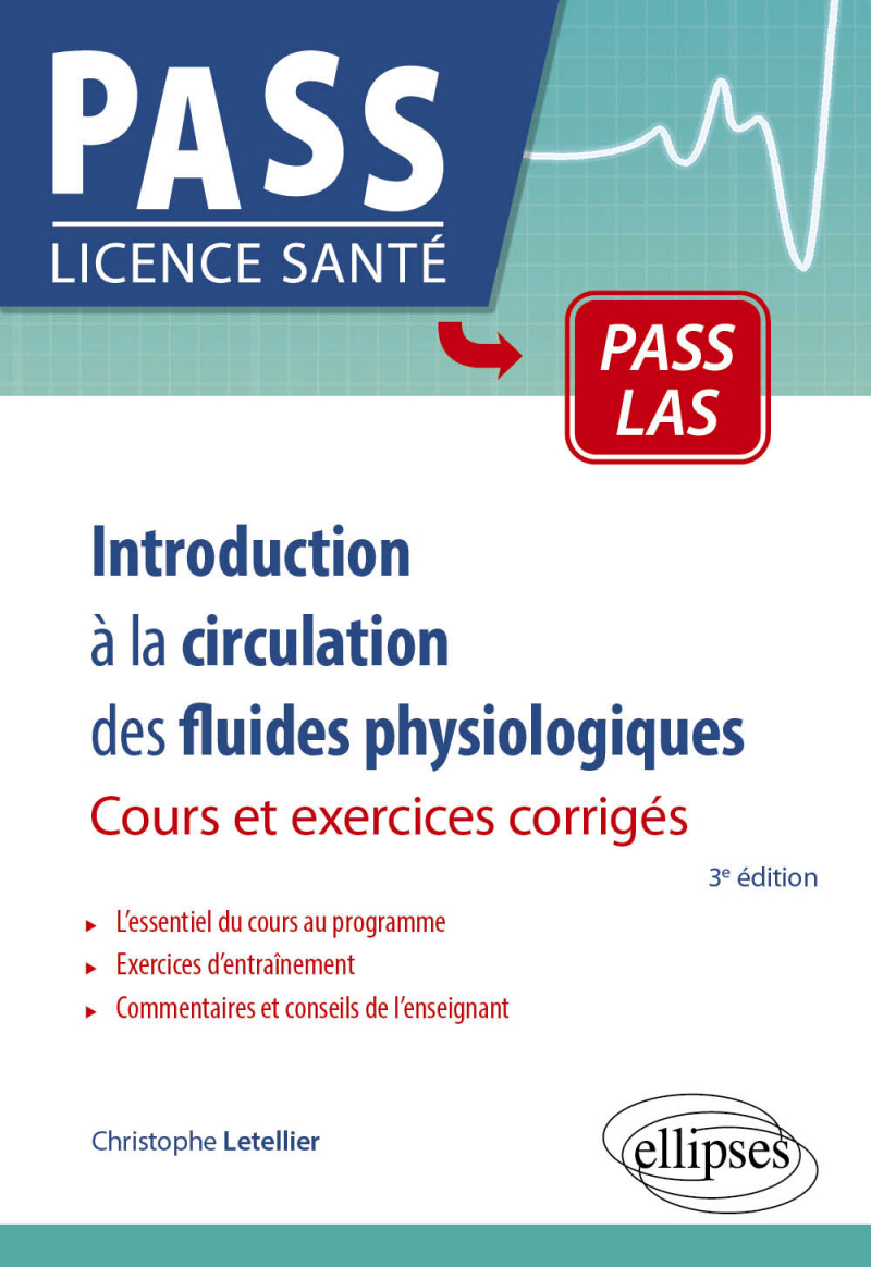 Introduction à la circulation des fluides physiologiques - Cours et exercices corrigés - 3e édition