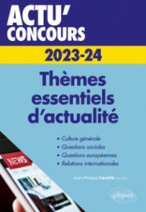 Thèmes essentiels d'actualité - 2023-2024 - édition 2023-2024