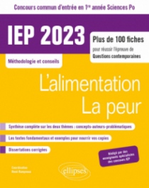 Concours commun IEP 2023 - 1re année. L'alimentation / La peur