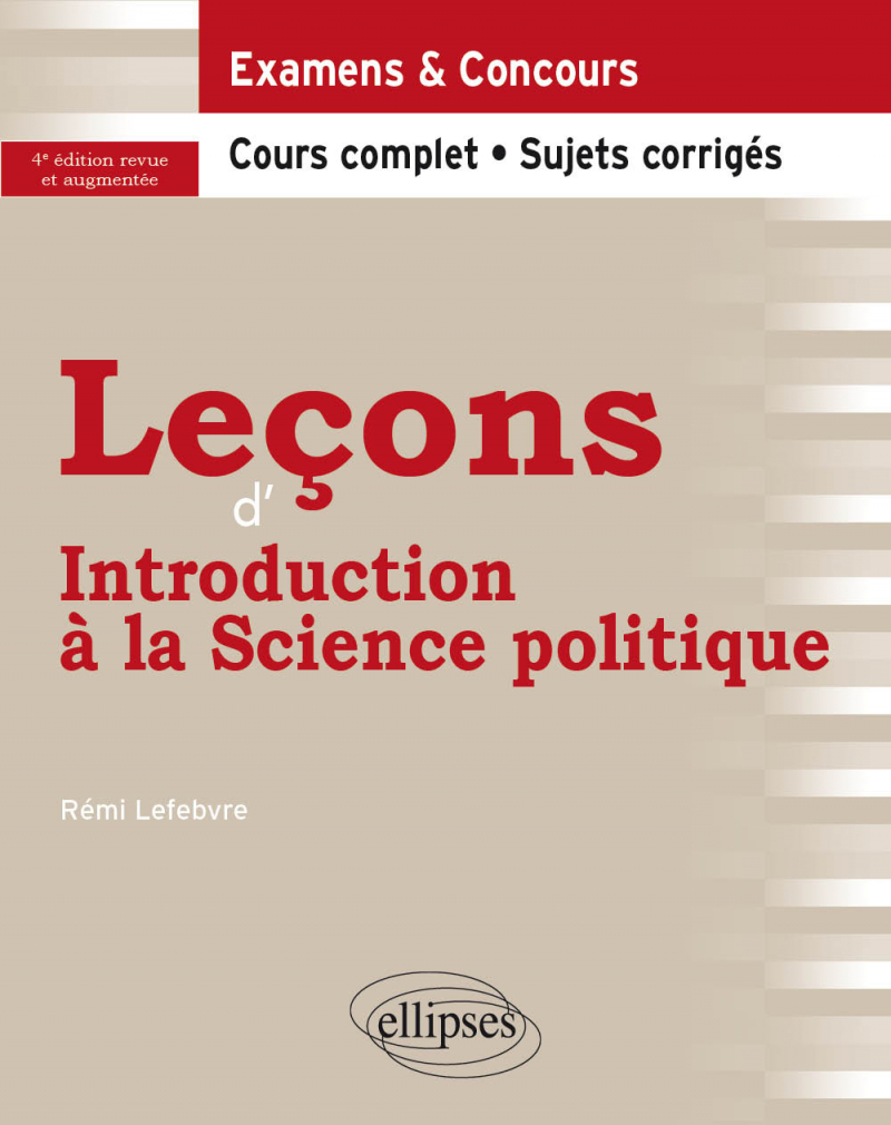 Leçons d'Introduction à la Science politique - À jour au 10 mai 2022. Édition revue et augmentée - 4e édition