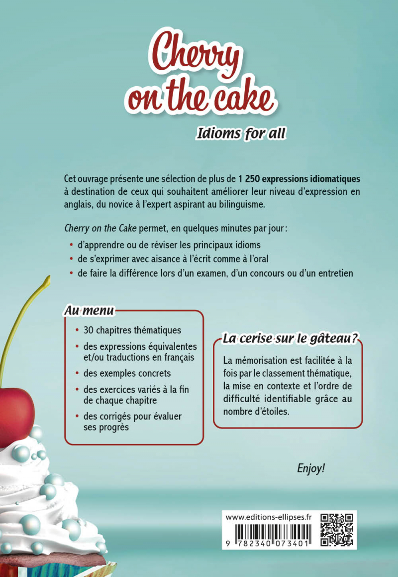 Cherry on the cake Idioms for all Plus de 1 250 expressions