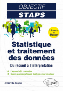 Statistique et traitement des données - Du recueil à l’interprétation