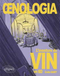 Œnologia - L'aventure du vin en BD