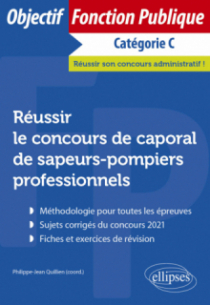 Réussir le concours de caporal de sapeurs-pompiers professionnels