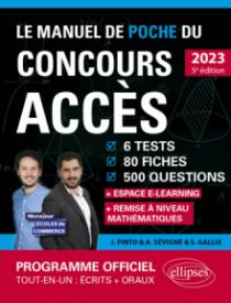 Le Manuel de POCHE du concours ACCÈS (Programme officiel : écrits + oraux) - édition 2023