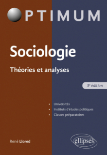 Sociologie. Théorie et analyse - 3e édition