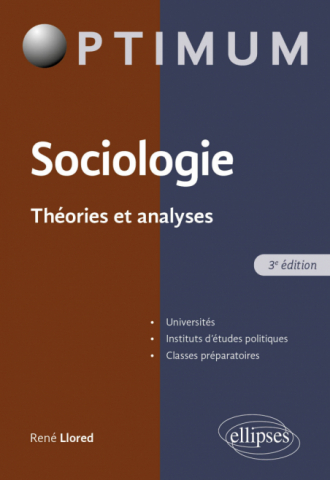 Sociologie. Théorie et analyse - 3e édition