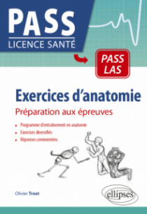 EXERCICES D'ANATOMIE - Préparation aux épreuves