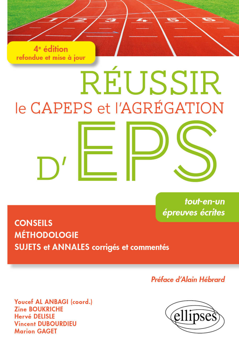Réussir le CAPEPS et l'agrégation d'EPS - 4e édition