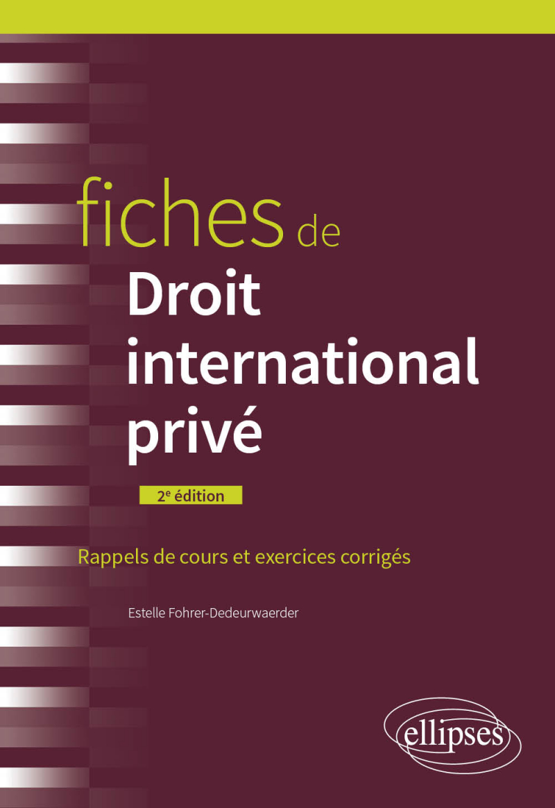 Fiches de droit international privé - 2e édition