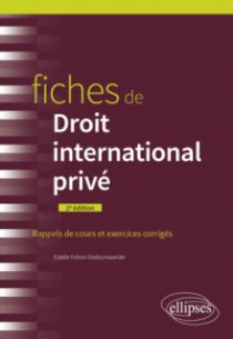 Fiches de droit international privé - 2e édition