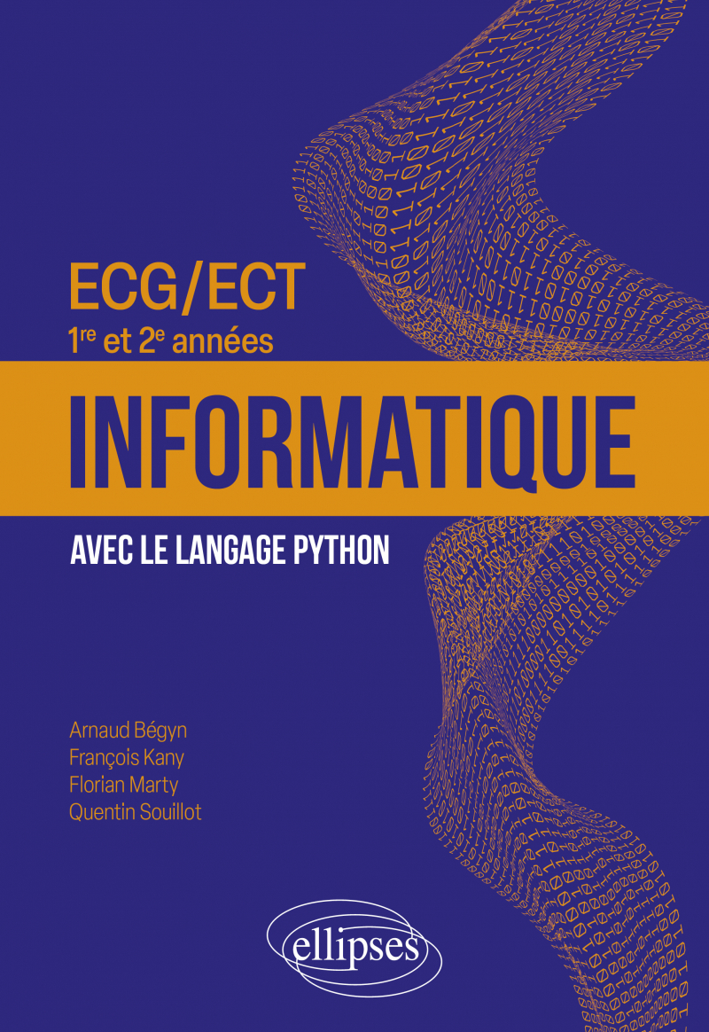 Informatique - ECG/ECT 1re et 2e années - avec le langage Python - 2e édition
